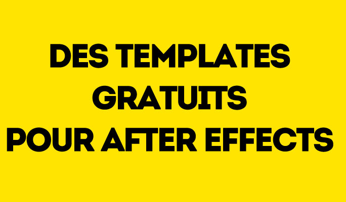 5 templates gratuits pour After Effects